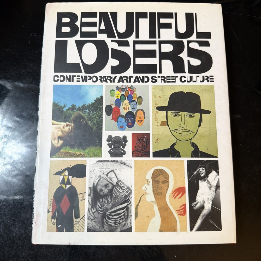BEAUTIFUL LOSERS By Aaron Rose & Christian Strike - Hardcover
